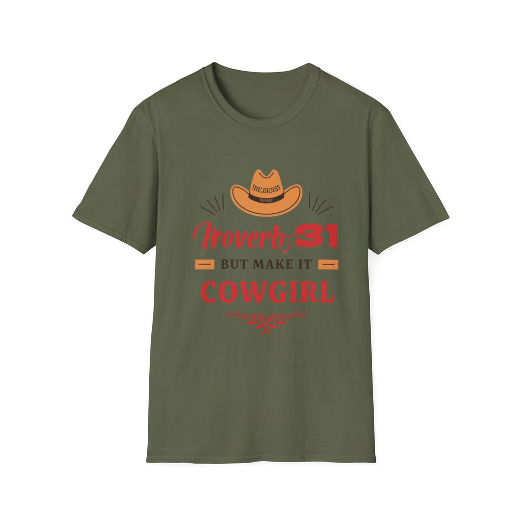 Proverbs 31 Cowgirl T-Shirt — 'Proverbs 31 But Make It Cowgirl' Christian Western Tee