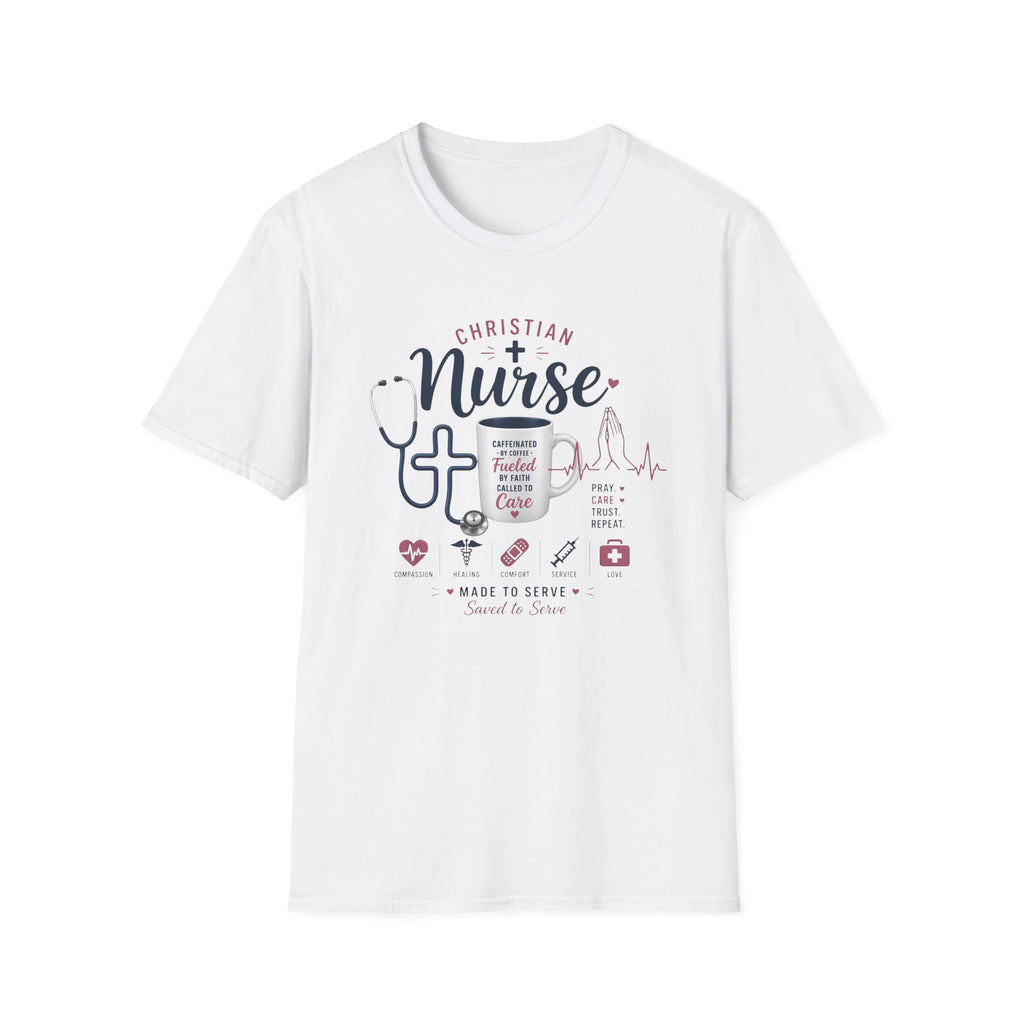 Christian Nurse T-Shirt — Faith Fueled Nursing Tee
