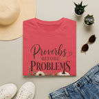 T-Shirt — "Proverbs Before Problems" Inspirational Christian Tee