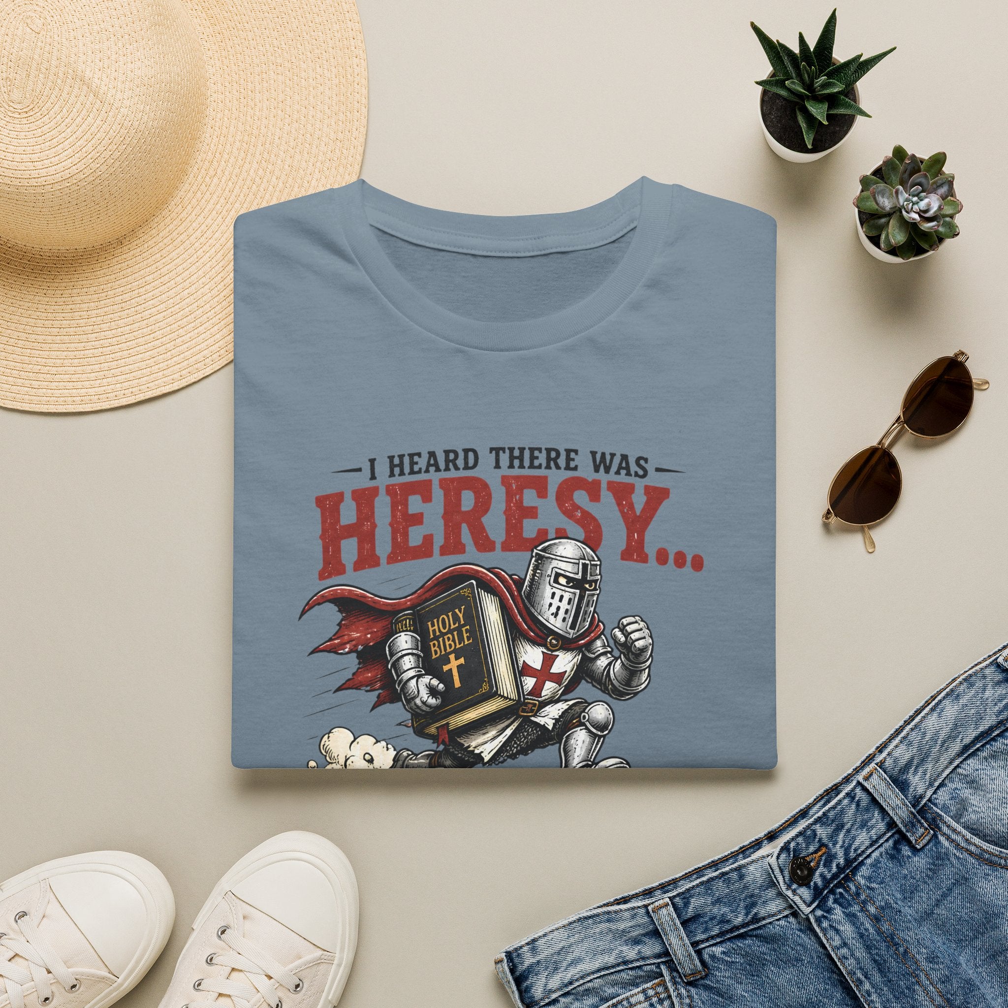 T-Shirt — "I Heard There Was Heresy... So I Came As Fast As I Could" Knight Graphic