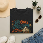 Mountain Psalms T-Shirt — "The Only Mountain I Climb Is in Psalms"
