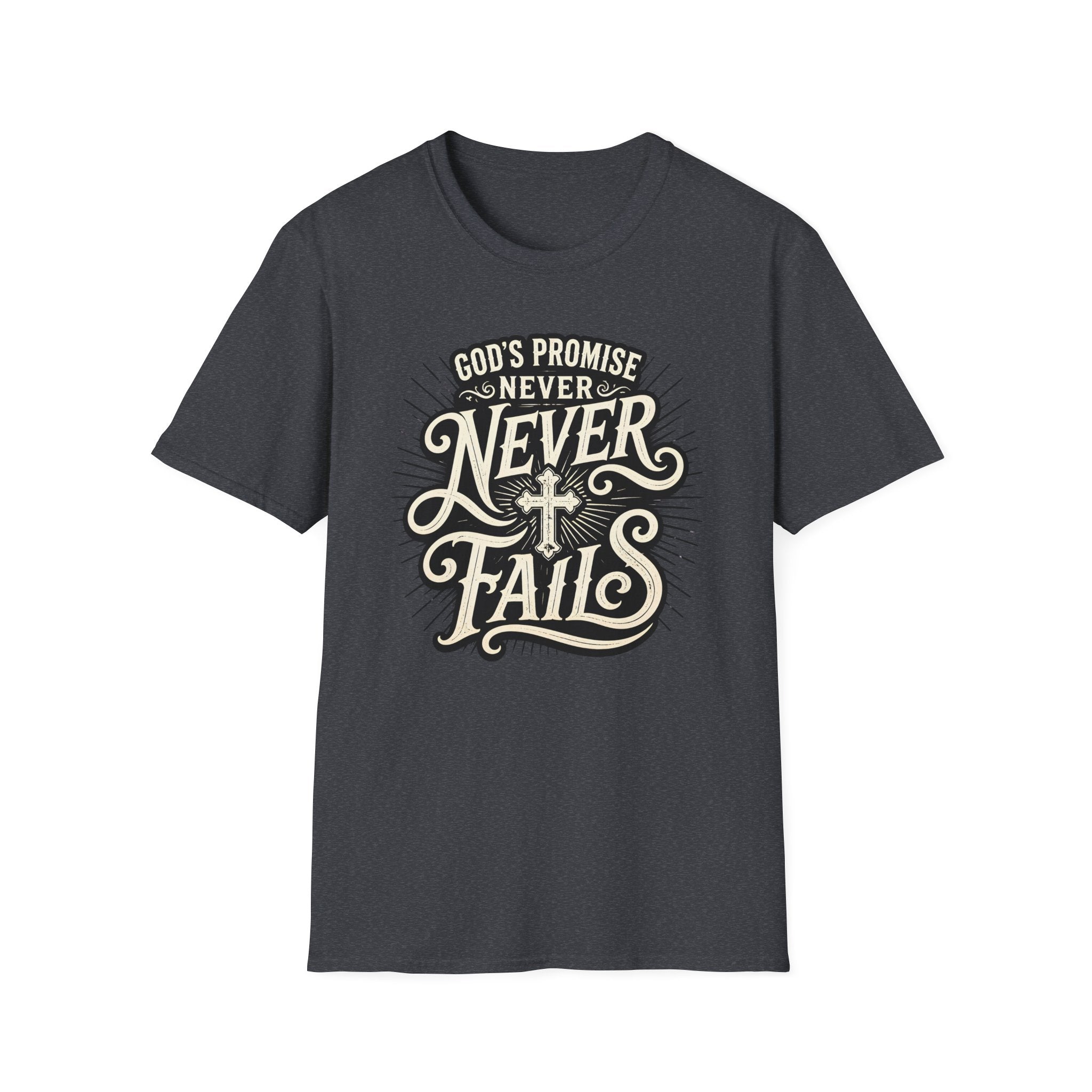 T-Shirt — “God’s Promise Never Never” Christian Faith Graphic