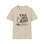 Y'all Need Jesus T-Shirt — Funny Christian Faith Tee, Stick Figure Prayer Graphic