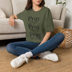 Pray On It Pray Over It Pray Through It T-Shirt — Inspirational Christian Tee
