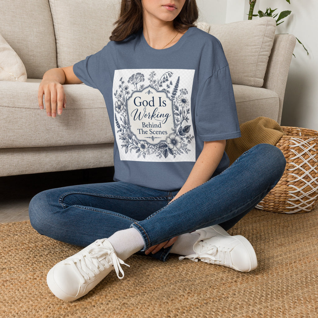 God Is Working Behind The Scenes Floral T-Shirt — Inspirational Christian Tee