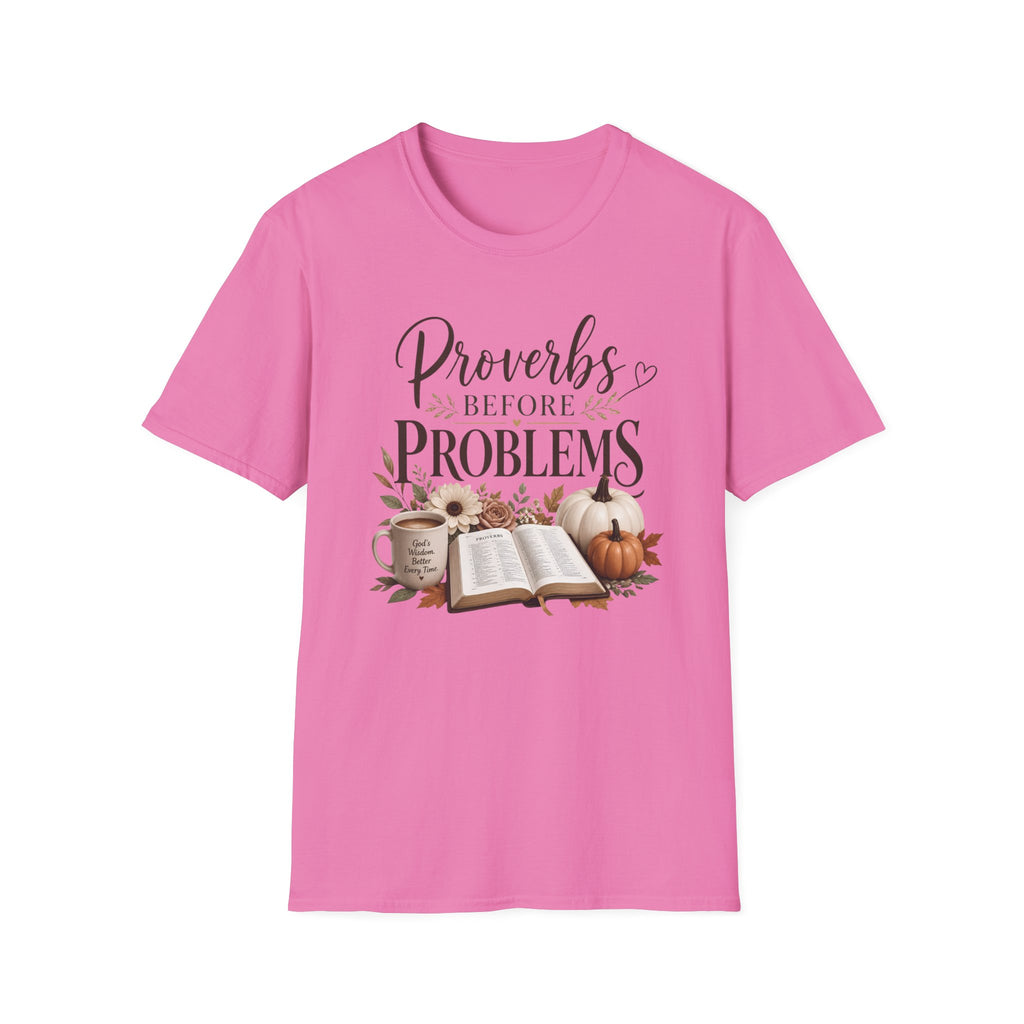 T-Shirt — "Proverbs Before Problems" Inspirational Christian Tee