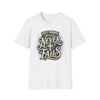 T-Shirt — “God’s Promise Never Never” Christian Faith Graphic
