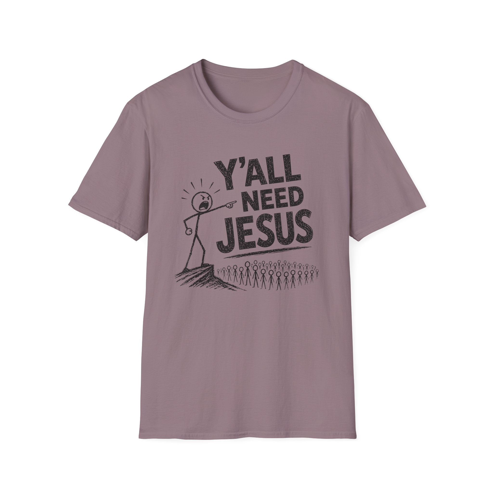 Y'all Need Jesus T-Shirt — Funny Christian Faith Tee, Stick Figure Prayer Graphic