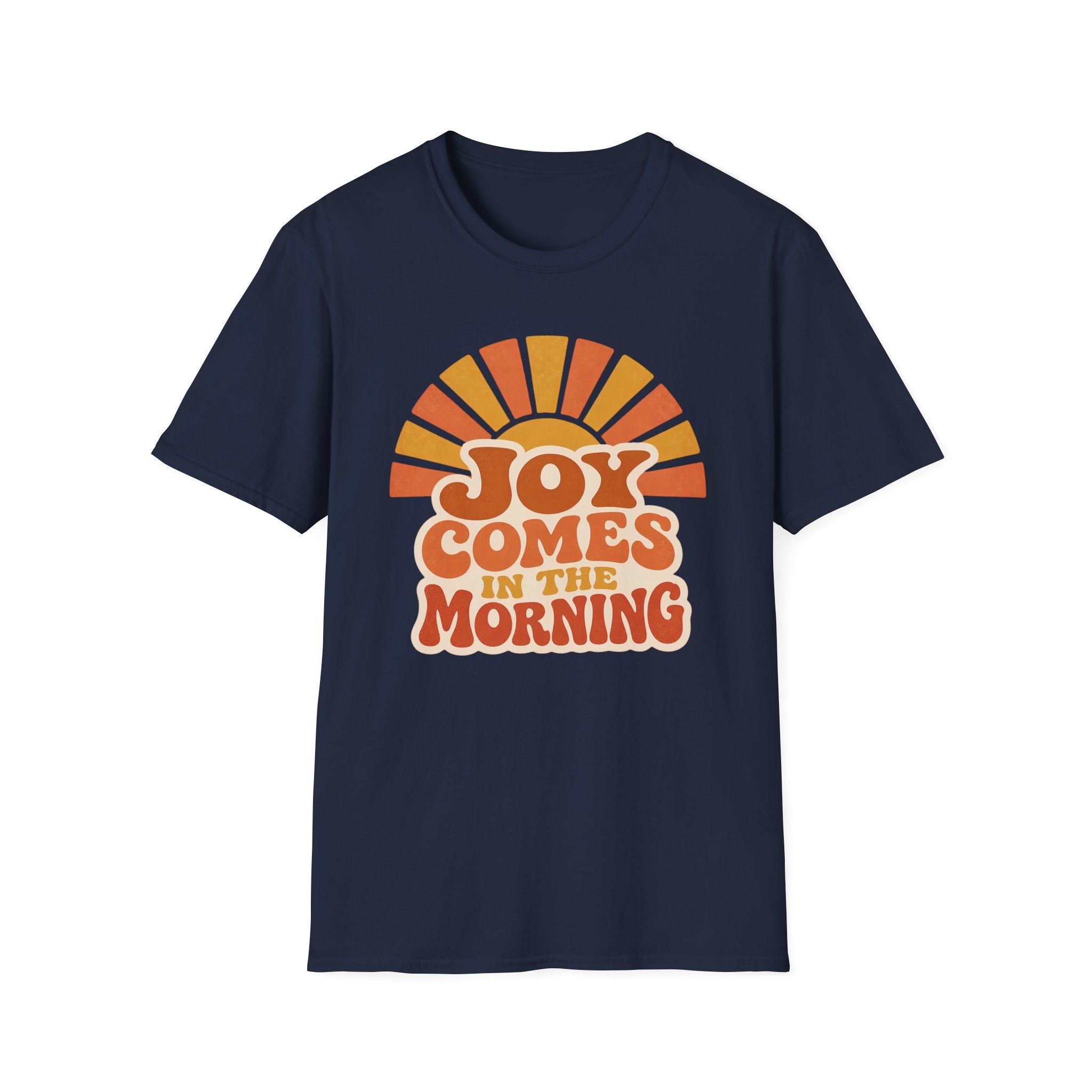 Joy Comes in the Morning T-Shirt — Retro Sunrise Graphic Tee