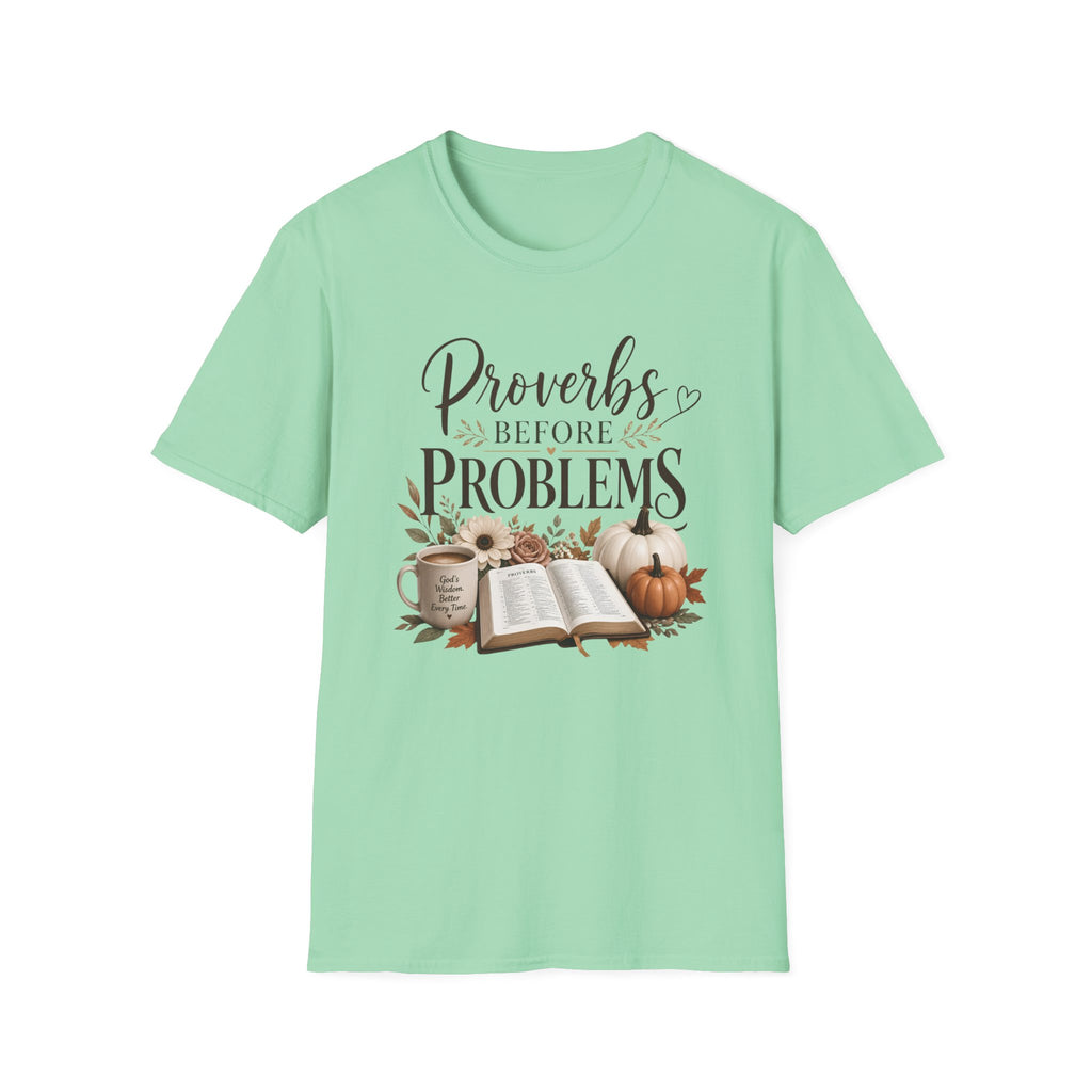 T-Shirt — "Proverbs Before Problems" Inspirational Christian Tee