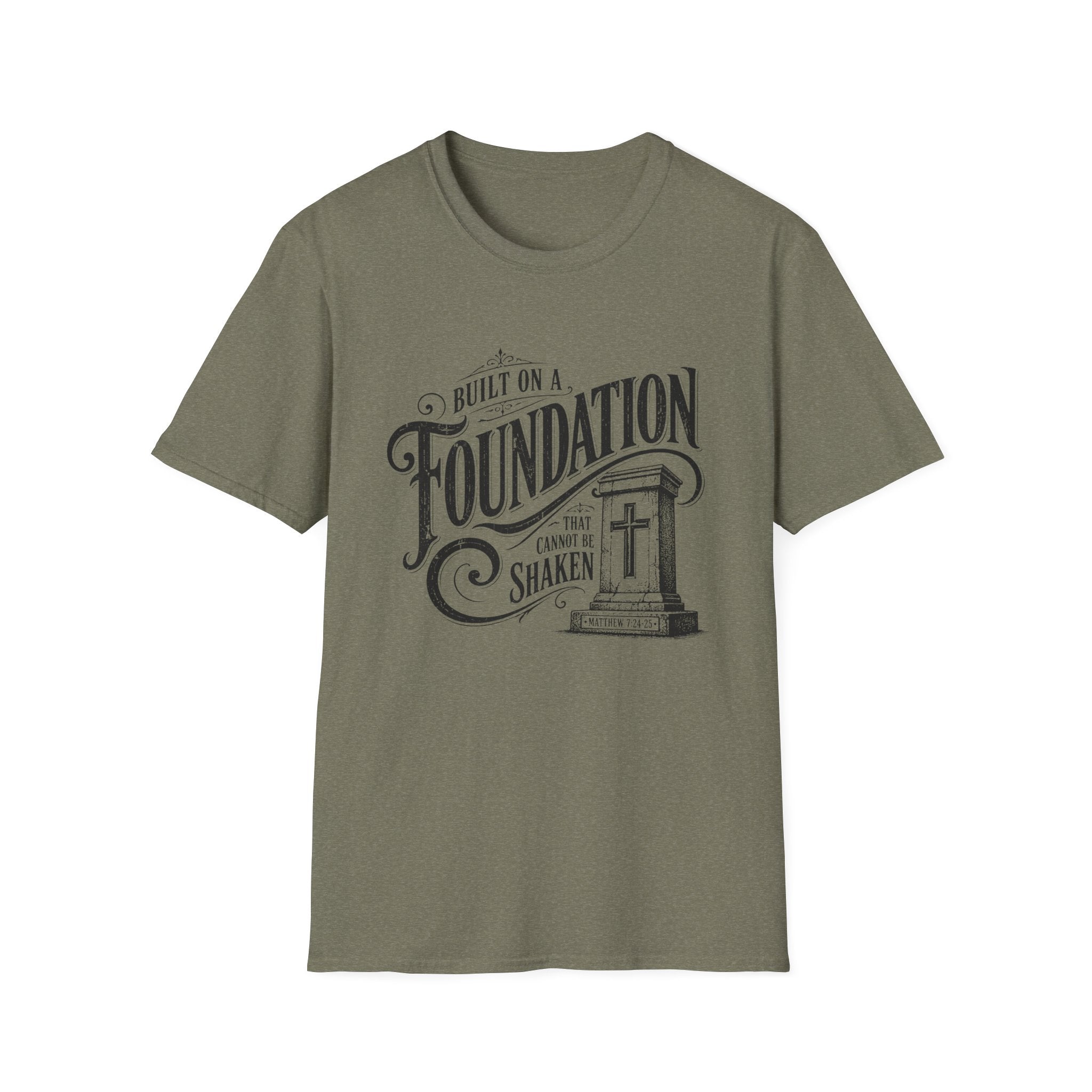 Foundation Christian T-Shirt — "Built on a Foundation" Inspirational Faith Tee