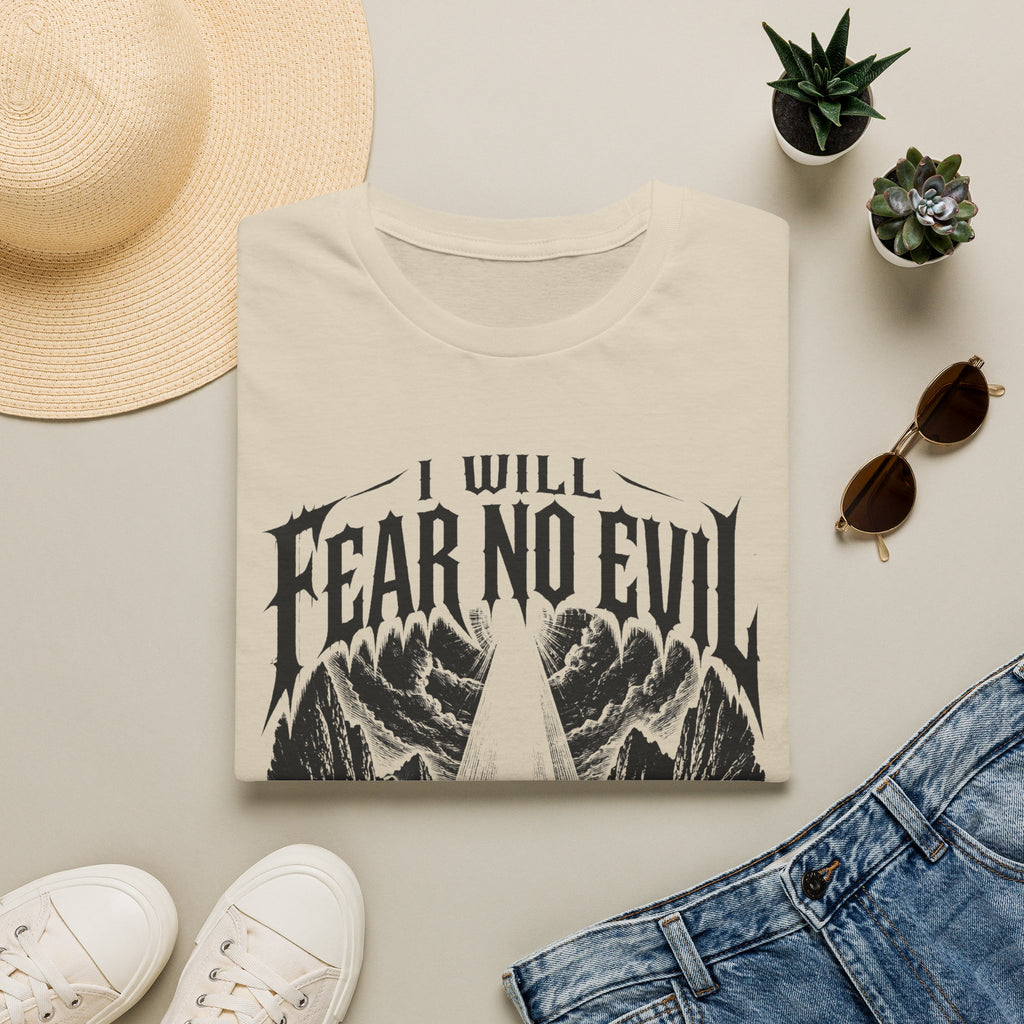 I Will Fear No Evil T-Shirt — Psalm 23:4 Inspirational Christian Tee