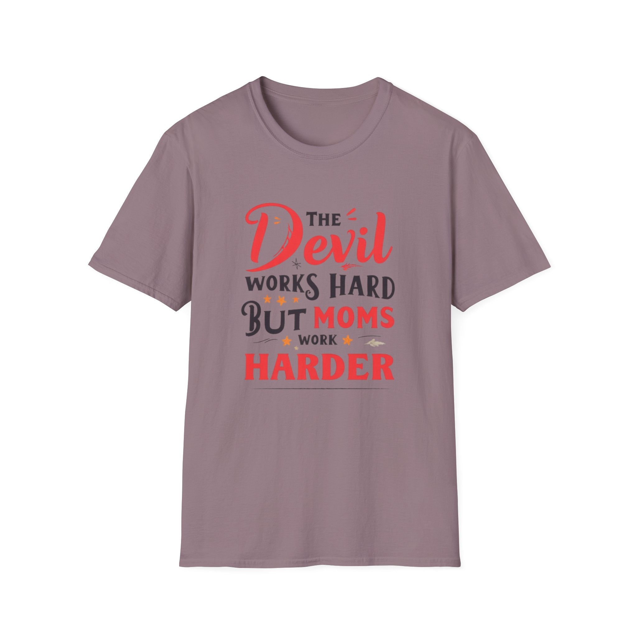 T-Shirt — "The Devil Works Hard But Moms Work Harder" Graphic Tee