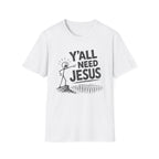 Y'all Need Jesus T-Shirt — Funny Christian Faith Tee, Stick Figure Prayer Graphic
