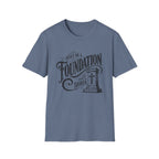 Foundation Christian T-Shirt — "Built on a Foundation" Inspirational Faith Tee