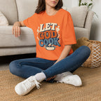 Let God Cook T-Shirt — Faith-Inspired Vintage Kitchen Graphic Tee