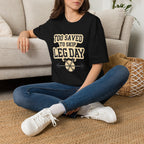 Too Saved To Skip Leg Day T-Shirt — Funny Gym Workout Tee