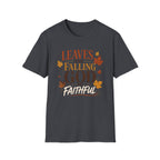 Leaves Are Falling God Is Faithful T-Shirt — Fall Christian Tee