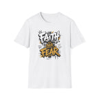 Faith Over Fear T-Shirt — Bold Graffiti Christian Inspirational Tee