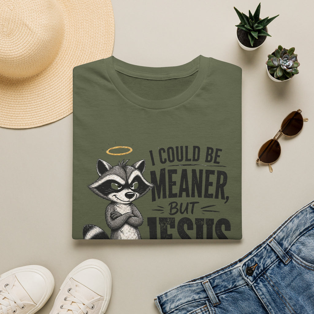 T‑Shirt — "I Could Be Meaner But Jesus Said No" Cute Raccoon Christian Tee
