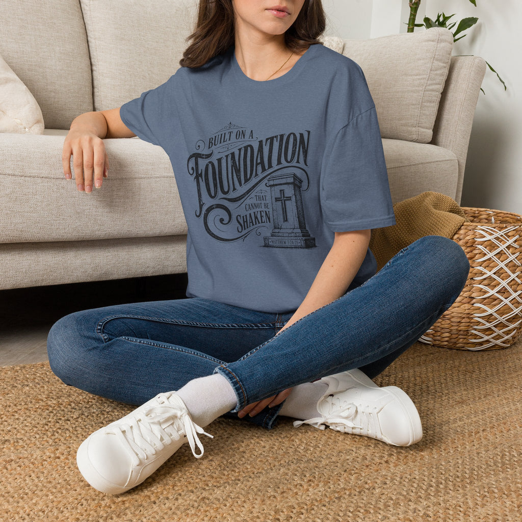 Foundation Christian T-Shirt — "Built on a Foundation" Inspirational Faith Tee