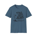 Y'all Need Jesus T-Shirt — Funny Christian Faith Tee, Stick Figure Prayer Graphic
