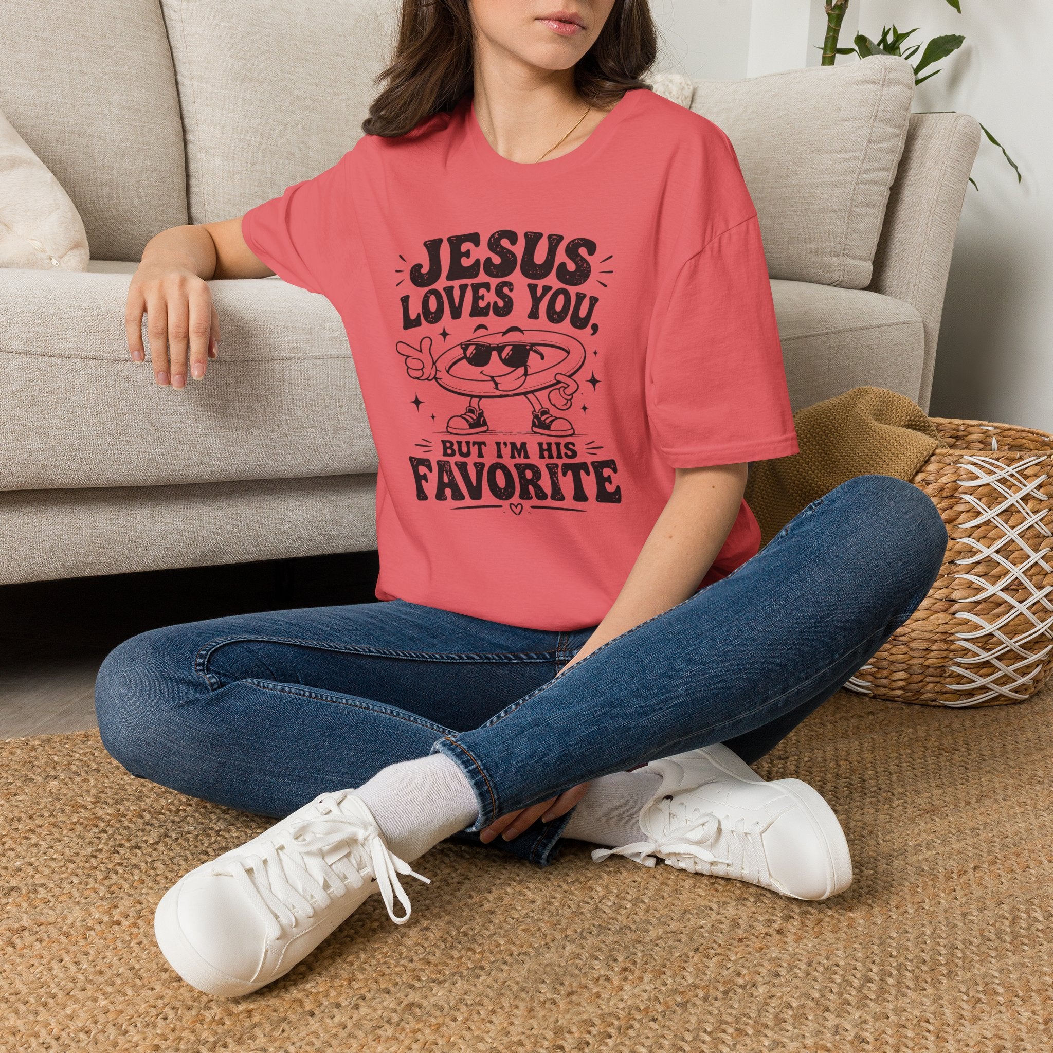 Jesus Loves You T-Shirt — 'But I’m His Favorite' Christian Graphic Tee