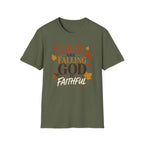 Leaves Are Falling God Is Faithful T-Shirt — Fall Christian Tee