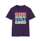 T-Shirt — "God Is Still Good" Retro Faith Graphic Tee