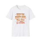 T-Shirt — "Keep the Ninety-Nine, This One Is a Vibe" Retro Graphic Tee