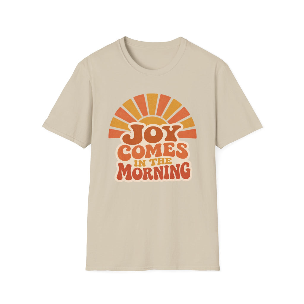 Joy Comes in the Morning T-Shirt — Retro Sunrise Graphic Tee