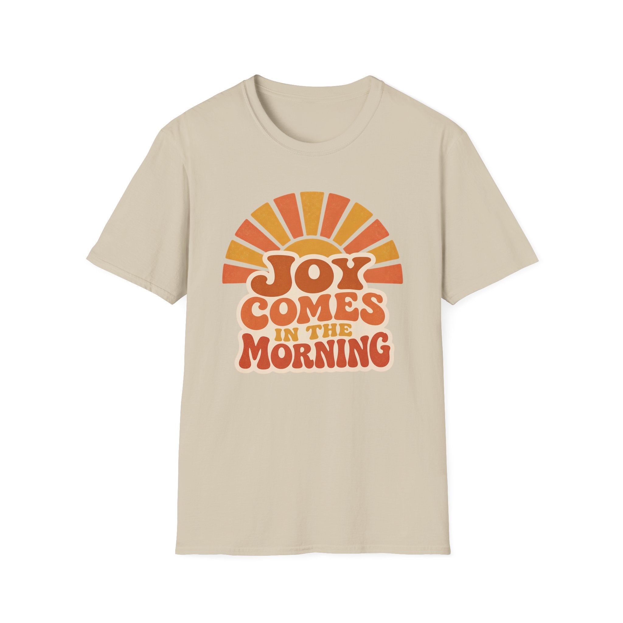 Joy Comes in the Morning T-Shirt — Retro Sunrise Graphic Tee