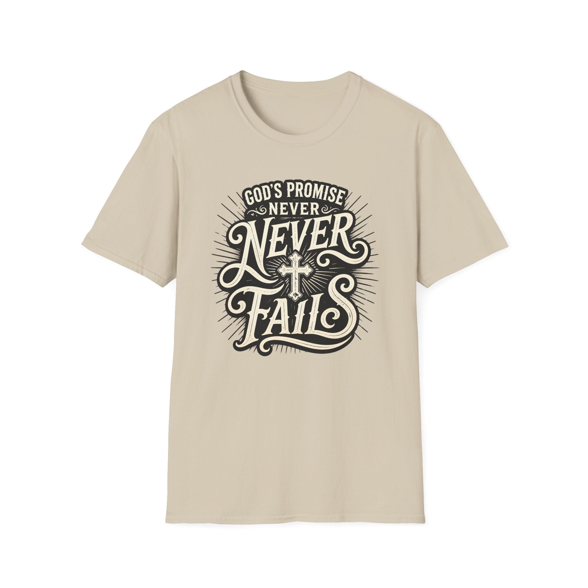 T-Shirt — “God’s Promise Never Never” Christian Faith Graphic