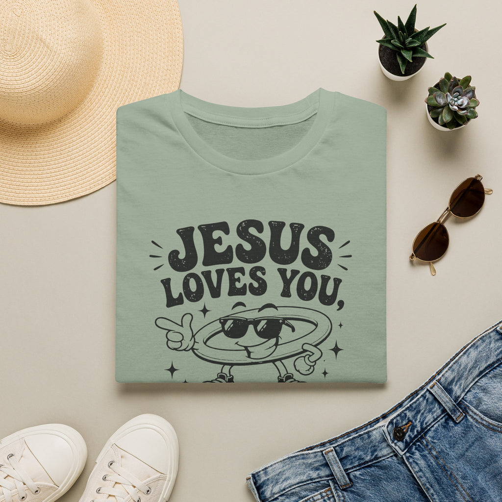 Jesus Loves You T-Shirt — 'But I’m His Favorite' Christian Graphic Tee