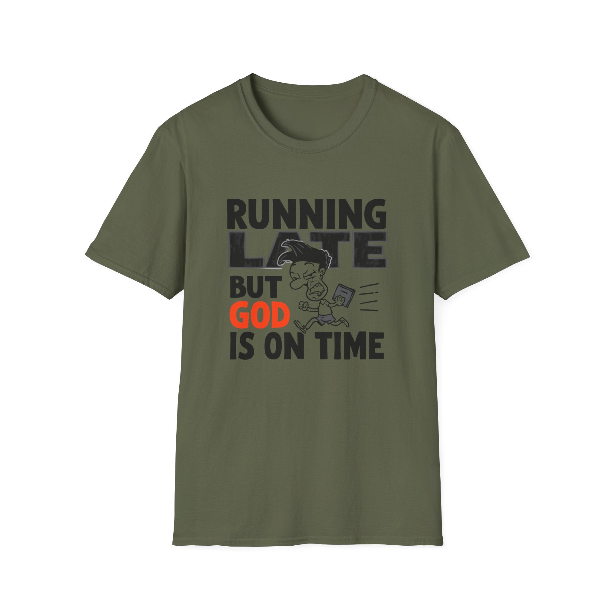 Running Late But God Is On Time T-Shirt