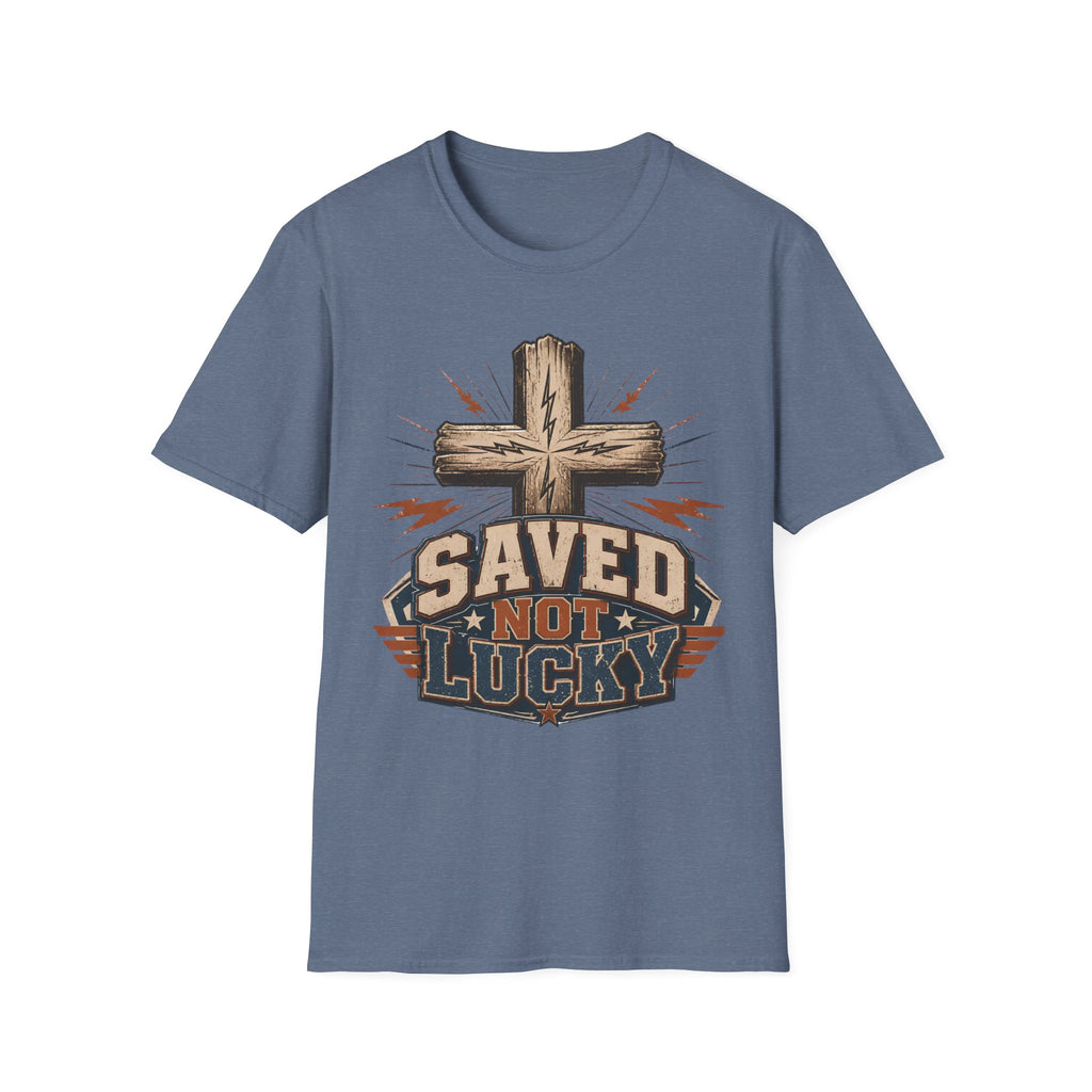 Saved Not Lucky T-Shirt — Christian Cross Faith Graphic Tee