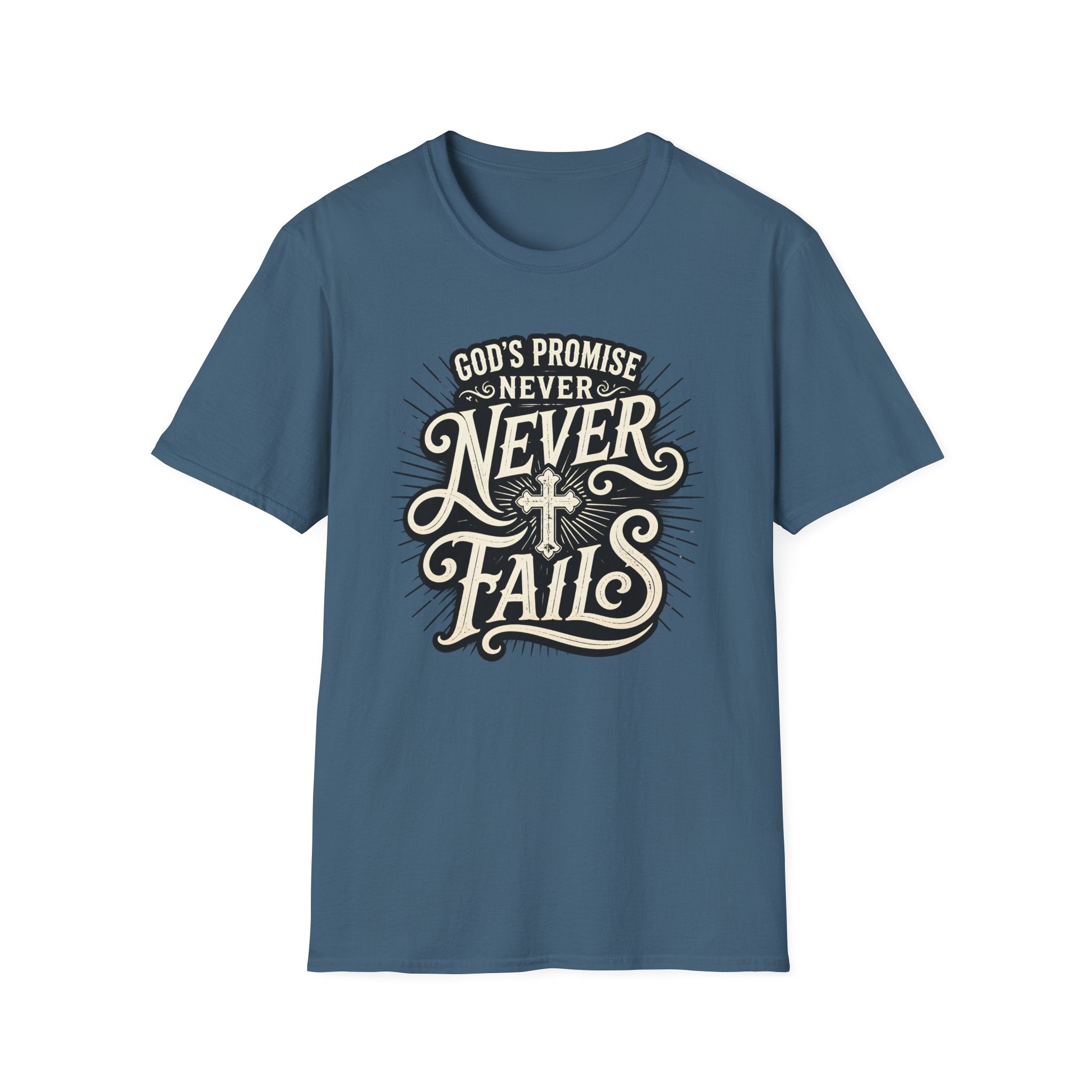T-Shirt — “God’s Promise Never Never” Christian Faith Graphic