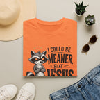 T‑Shirt — "I Could Be Meaner But Jesus Said No" Cute Raccoon Christian Tee