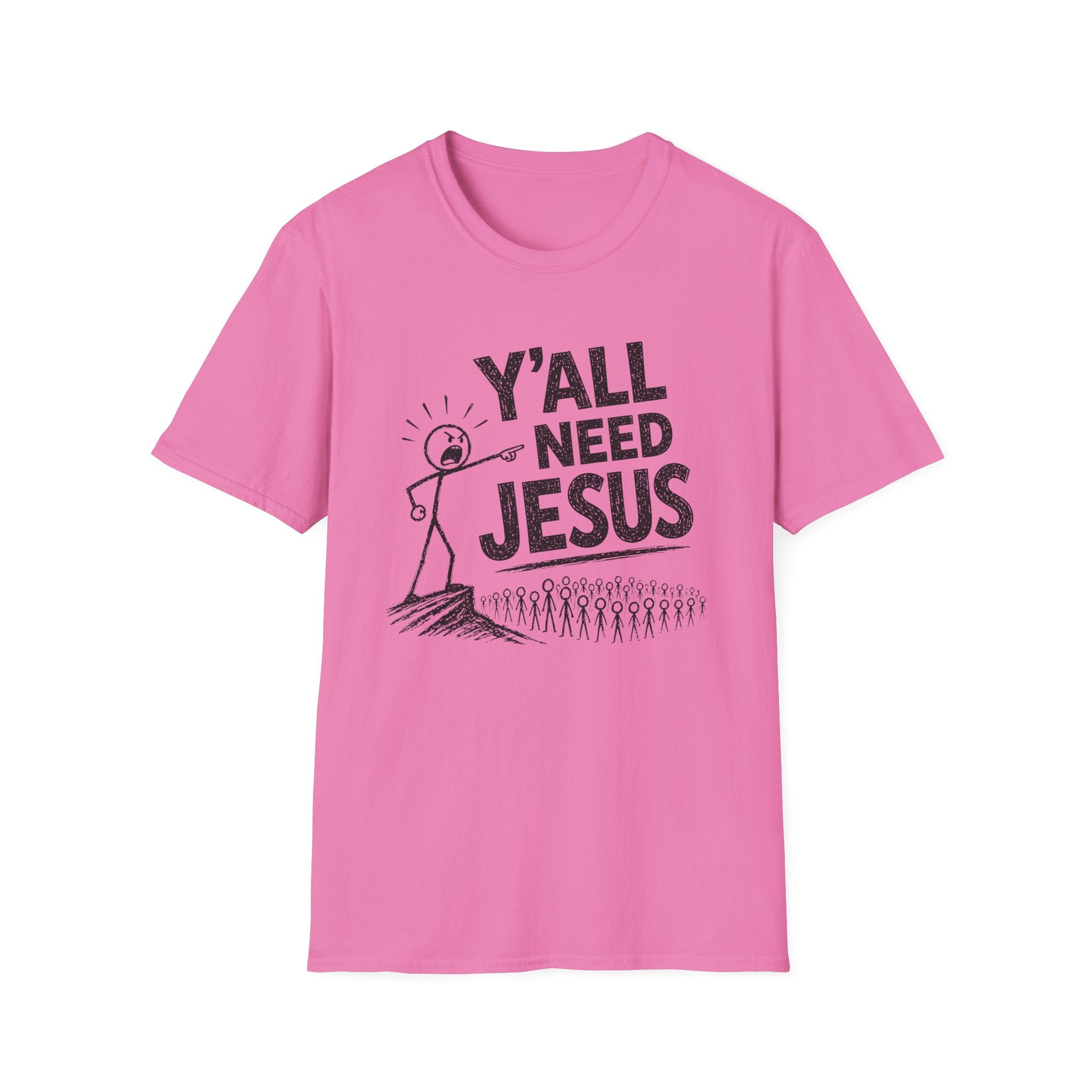 Y'all Need Jesus T-Shirt — Funny Christian Faith Tee, Stick Figure Prayer Graphic