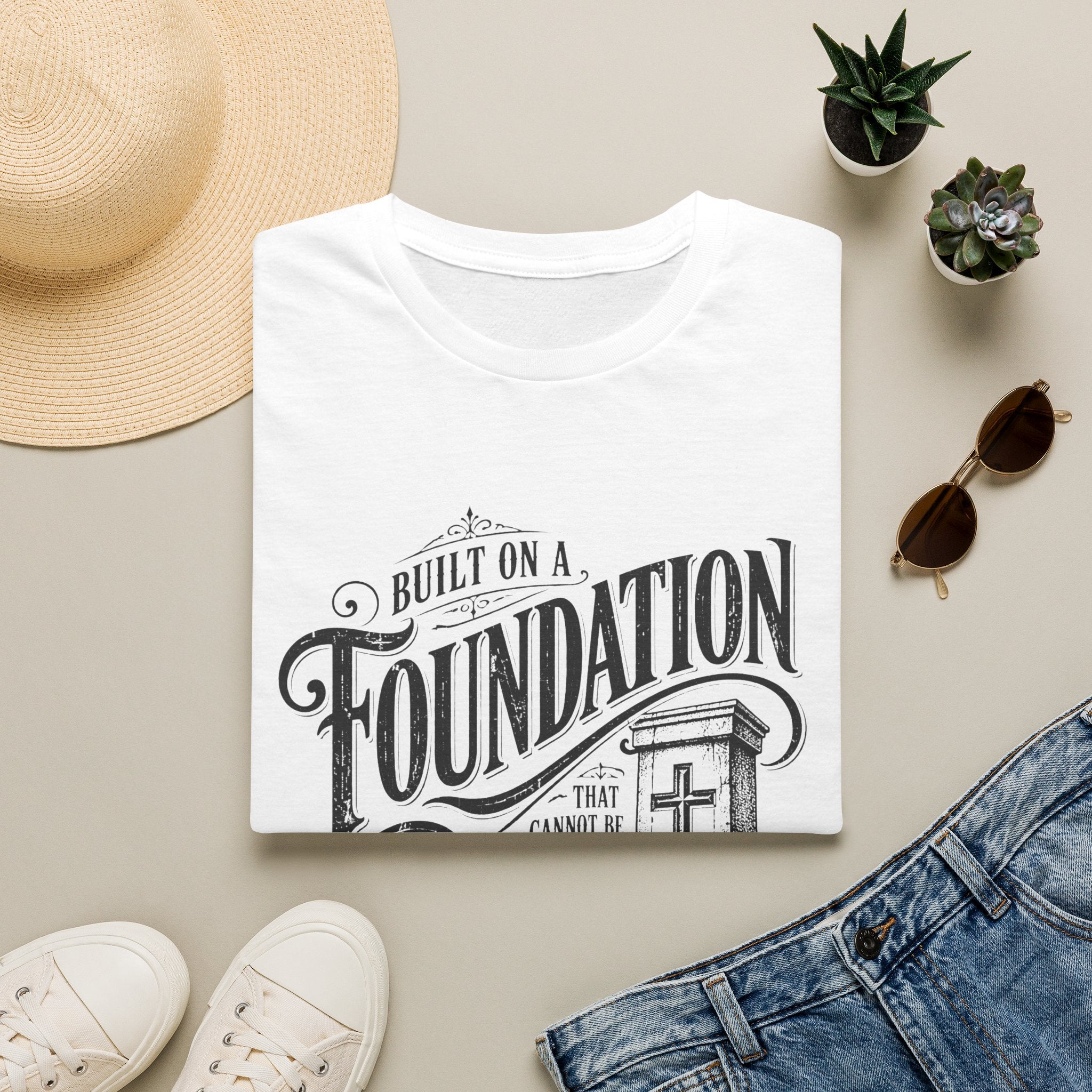 Foundation Christian T-Shirt — "Built on a Foundation" Inspirational Faith Tee