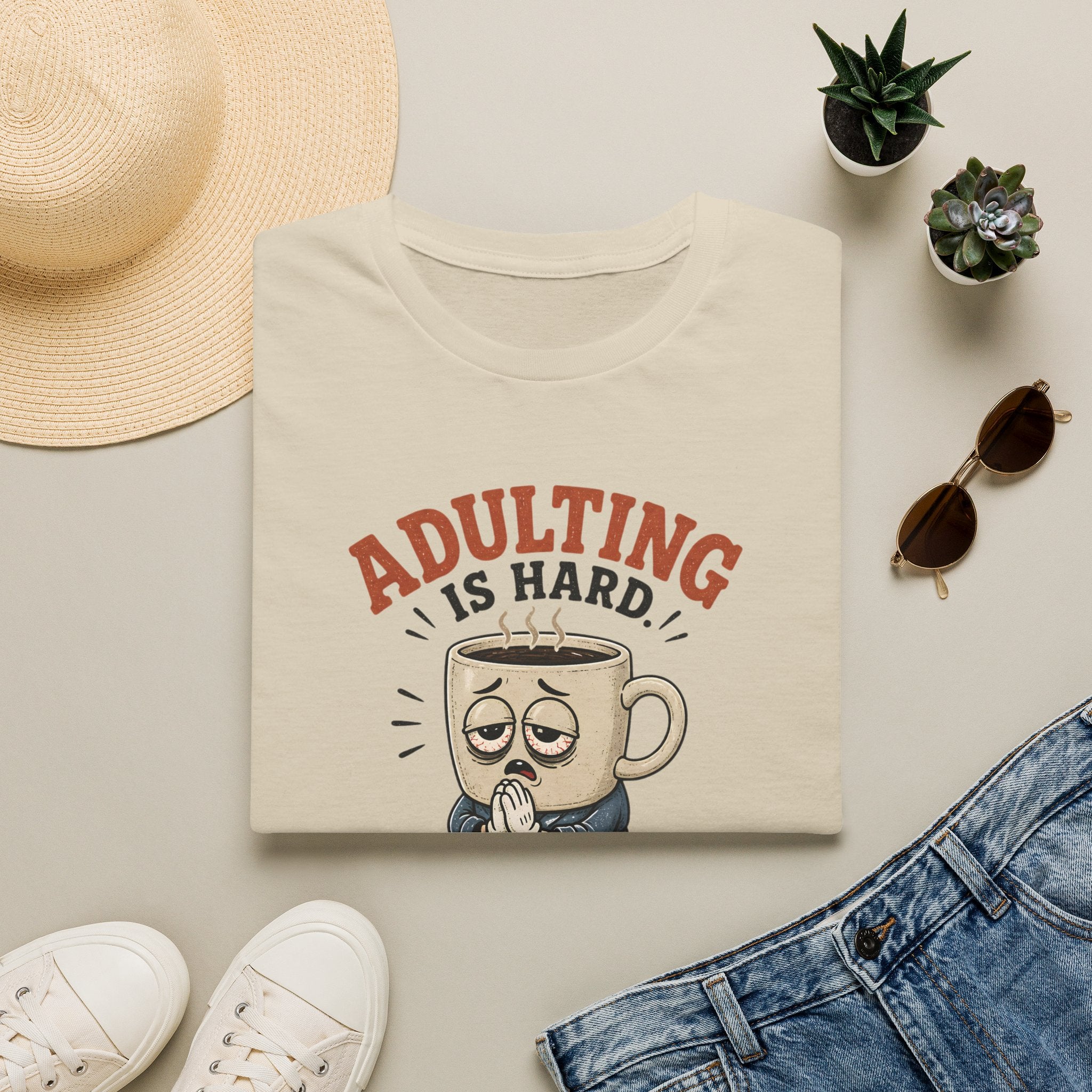 Adulting Is Hard Coffee T-Shirt — ‘Praying About It’ Funny Graphic Tee