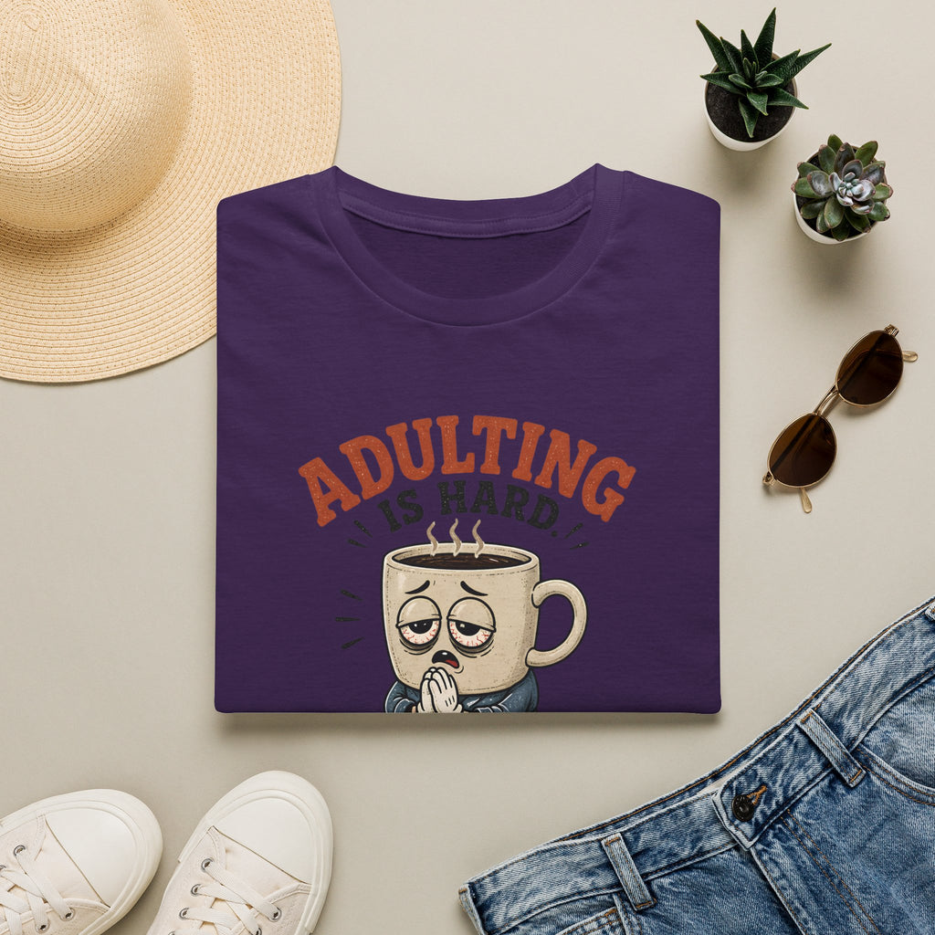 Adulting Is Hard Coffee T-Shirt — ‘Praying About It’ Funny Graphic Tee
