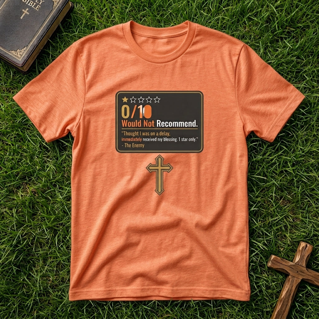 T‑Shirt — "0/10 Would Not Recommend" Funny Rating Review Tee (Copy)