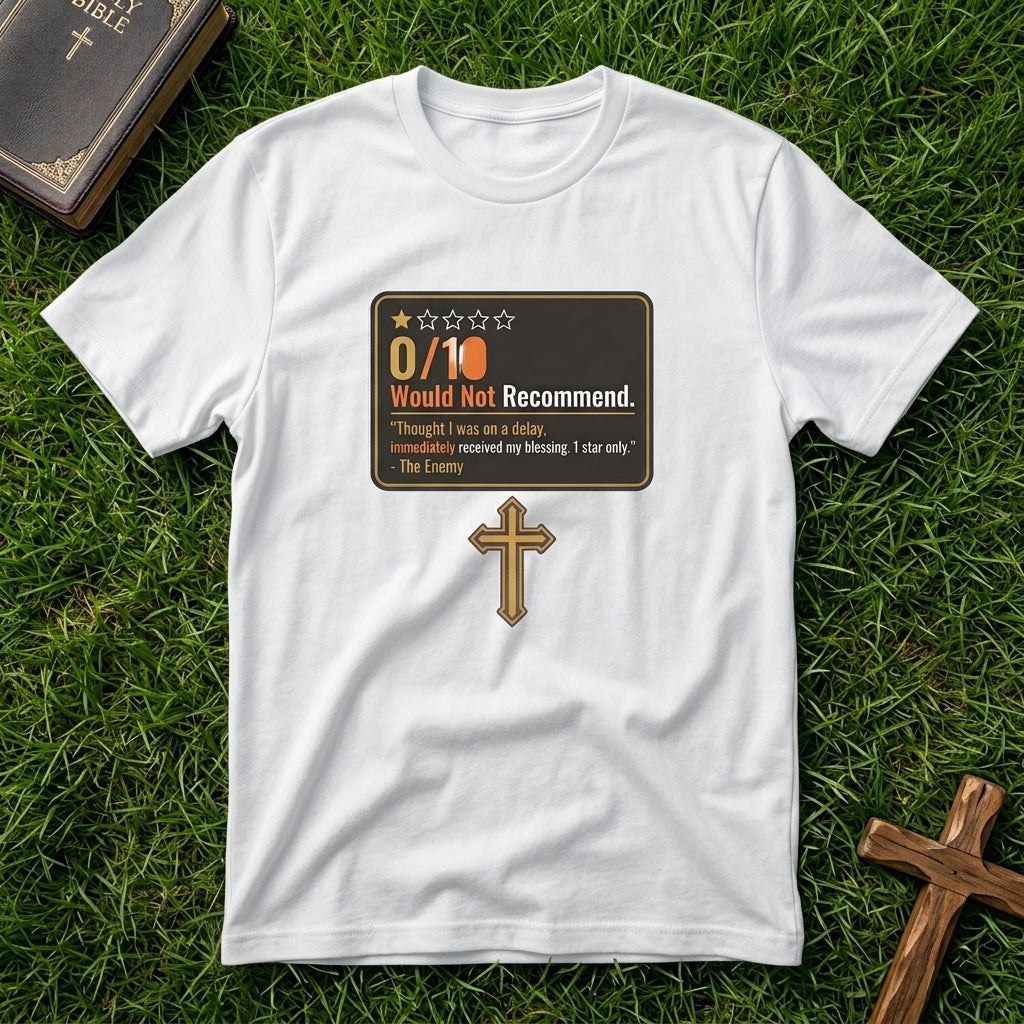 T‑Shirt — "0/10 Would Not Recommend" Funny Rating Review Tee (Copy)