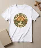 Walk in the Light T-Shirt — Christian Sunrise Design (1 John 1:7)