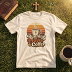 Running on Prayer & Coffee T-Shirt